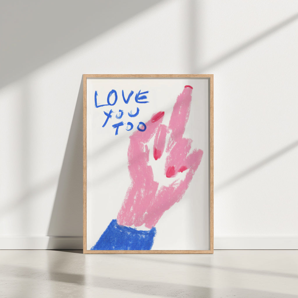 Love you too